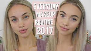 everyday makeup routine 2017 you