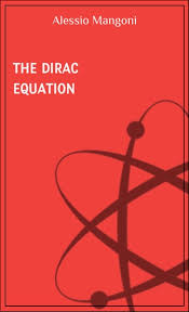 Dirac Equation Ebook By Alessio Mangoni