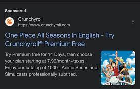 I still get annoyed AF every time I see this ad saying One Piece dub is on  Crunchyroll : r/Crunchyroll