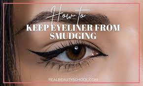 keep eyeliner from smudging