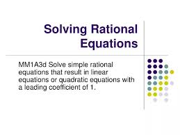 Solving Rational Equations Powerpoint