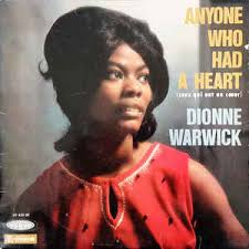 Image result for dionne warwick anyone who had a heart