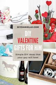 21 diy valentine gifts for him that he