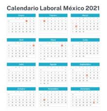 Este calendario anual está listo para imprimir, en a4 o carta. Calendario Laboral Mexico 2021 Dias Descanso Oficiales Factorial