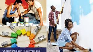 How To Choose The Best Paint Types And Colours For Your