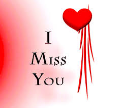 i miss you happy love miss