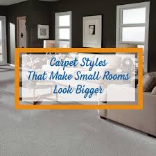 carpet styles that make small rooms