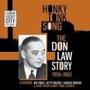 Honky Tonk Song: The Don Law Story, 1956-1962