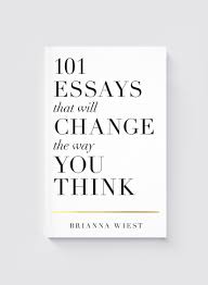  essays that will change the way you think a book by brianna shopping cart is empty