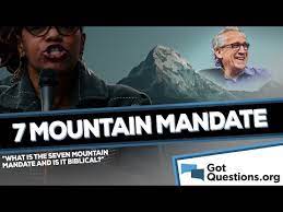what is the seven mountain mandate and