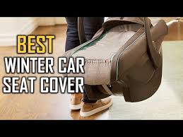 Top 5 Best Winter Car Seat Cover Review