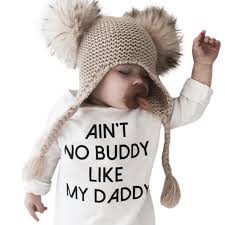 Baby Bodysuit Onesies Toddler Boys Girls Funny Cute Print Tops T Shirt Aint No Buddy Like My Dad