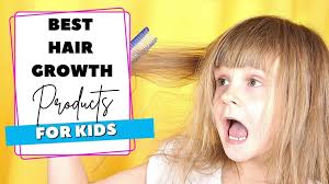 Best hair growth products for women. Best Hair Growth Products For Kids Safely Grow Luscious Locks