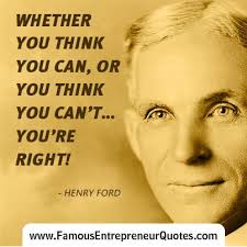 HENRY FORD QUOTE: &quot;Whether You Think You Can, Or You Think You Can ... via Relatably.com