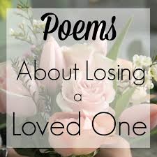 poems about losing a loved one