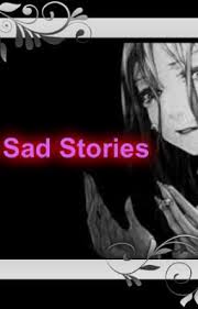 sad short stories that will make you