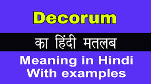 decorum meaning in hindi decorum क