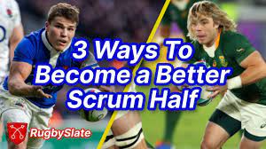 3 ways to become a better scrum half
