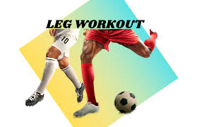 leg workouts for soccer players