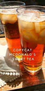 mcdonalds sweet tea recipe organized