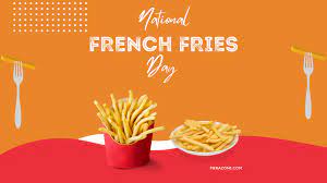 National French Fries Day 2022: History ...