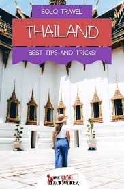 solo travel in thailand epic guide 2024