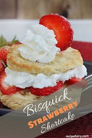 bisquick strawberry shortcake recipe