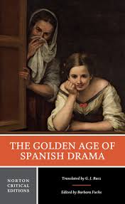 the golden age of spanish drama g j