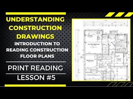understand construction drawings