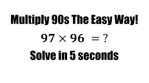 What Is 97 X 96 Learn The Easy Way Solve In 5 Seconds