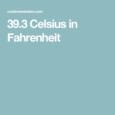 39 3 Celsius In Fahrenheit Fever Chart Chart