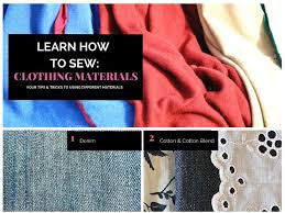 to sew diffe clothing materials
