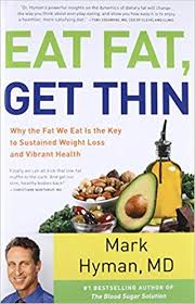 Eat Fat Get Thin Why The Fat We Eat Is The Key To