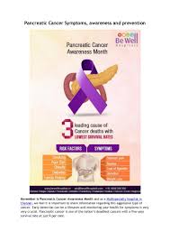 Half of the people diagnosed with pancreatic cancer get a stage 4 diagnosis. Pancreatic Cancer Symptoms Awareness And Prevention Bewell Hospital