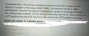 answered hemoglobin hb is the