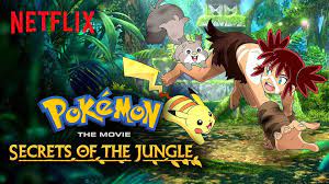Pokemon the Movie Secrets.of the Jungle 2021_bilibili
