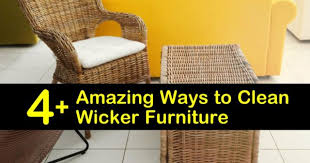 4 amazing ways to clean wicker furniture