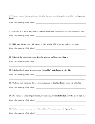 A worksheet to learn and practise the use of some work related idioms. Idiom Worksheet 3