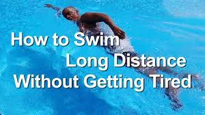 how to swim without getting tired you