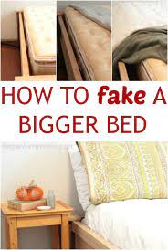 Day 14 How To Fake A Bigger Bed