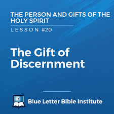 lesson 20 the gift of discernment