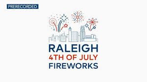 how to see raleigh 4th of july