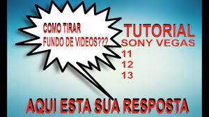 como tirar fundo de videos sony vegas