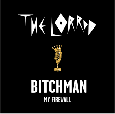 Bitchman | The Lorrdd