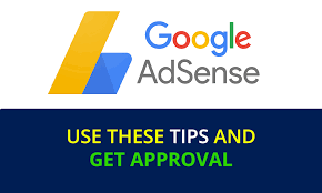 how to get google adsense approval fast
