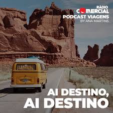 1 track | 1 album. Radio Comercial Ai Destino Ai Destino Podcast Ana Martins Listen Notes