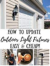 How To Update Outdoor Light Fixtures Easy Cheap The Stonybrook House