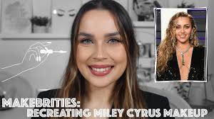 miley cyrus makeup makeup tutorial