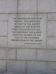 Washington quotations by authors, celebrities, newsmakers, artists and more. Quote From The World War 2 Memorial In Washington Dc Honor Flight Heroism The Right Stuff