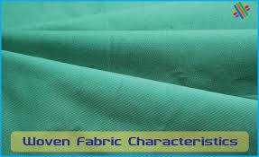 characteristics of woven fabric
